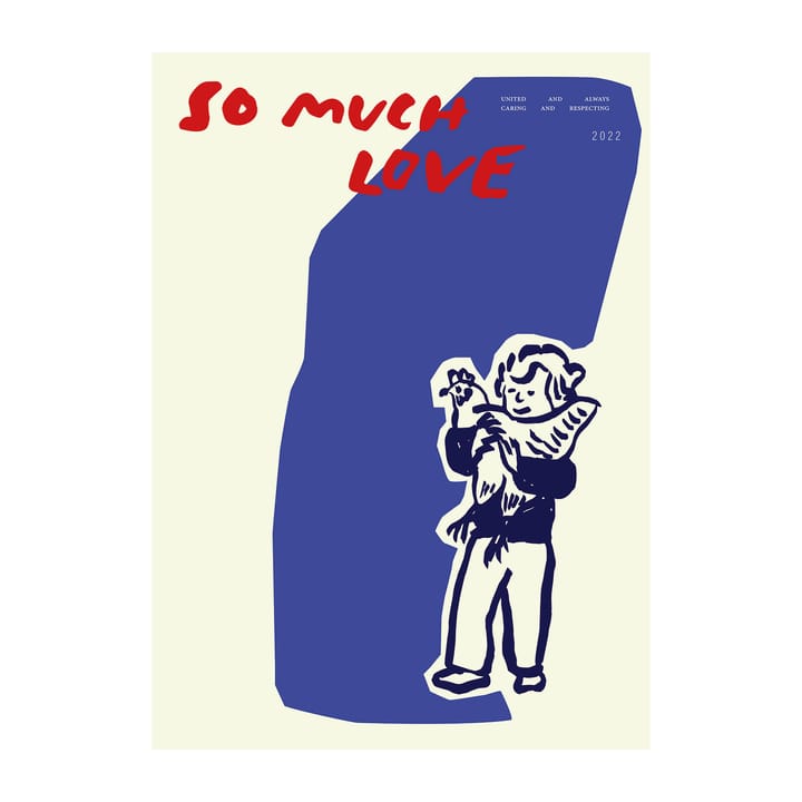 So Much Love Chicken poster, 30x40 cm Paper Collective